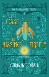 Icon image The Case of the Missing Firefly