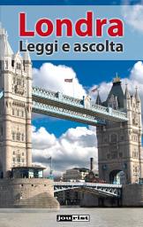 Icon image London: Leggi e ascolta