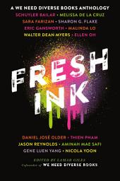 Icon image Fresh Ink: A We Need Diverse Books Anthology