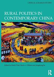 Icon image Rural Politics in Contemporary China