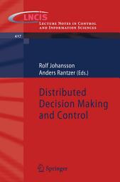 Icon image Distributed Decision Making and Control