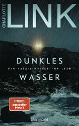 Icon image Dunkles Wasser: Ein Kate-Linville-Thriller