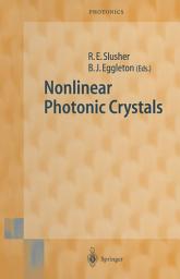 Icon image Nonlinear Photonic Crystals