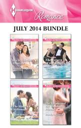 Icon image Harlequin Romance July 2014 Bundle: An Anthology