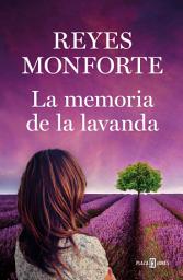 Icon image La memoria de la lavanda