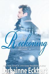 Icon image The Reckoning: (Contemporary Romance): The Wilde Brothers