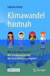 Icon image Klimawandel hautnah: Wenn das Meer kommt – Wie Inselbewohner mit den Veränderungen umgehen