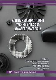 Icon image Additive Manufacturing Technologies and Advanced Materials