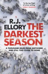 Icon image The Darkest Season: The unmissable chilling winter thriller you won't be able to put down!