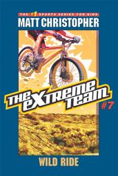 Icon image The Extreme Team: Wild Ride