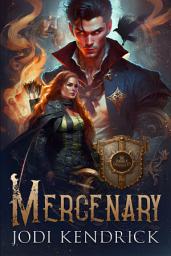 Icon image Mercenary: A Kindred Chronicles story