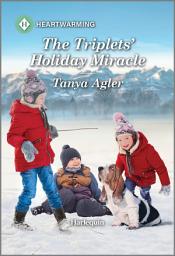 Icon image The Triplets' Holiday Miracle: A Clean and Uplifting Romance