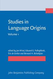 Icon image Studies in Language Origins: Volume 1