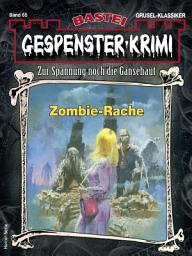 Icon image Gespenster-Krimi 65: Zombie-Rache