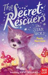 Icon image The Secret Rescuers: The Star Wolf