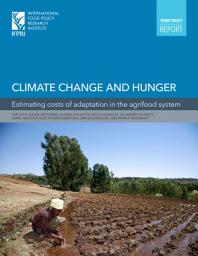 Icon image Climate change and hunger: Estimating costs of adaptation in the agrifood system