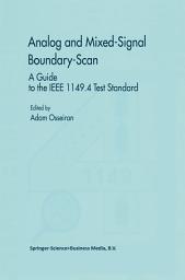 Icon image Analog and Mixed-Signal Boundary-Scan: A Guide to the IEEE 1149.4 Test Standard