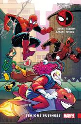 Icon image Spider-Man/Deadpool: Serious Business