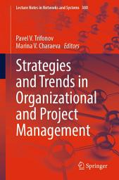 Icon image Strategies and Trends in Organizational and Project Management