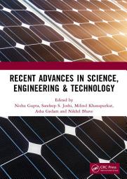 Icon image Recent Advances in Science, Engineering & Technology: International Conference on Recent Advances in Science, Engineering & Technology