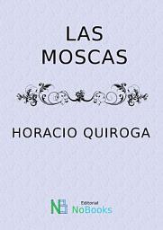 Icon image Las moscas