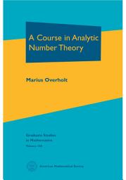 Icon image A Course in Analytic Number Theory