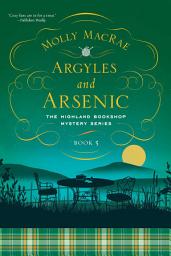 Icon image Argyles and Arsenic: The Highland Bookshop Mystery Series: Book Five