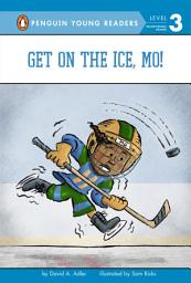 Icon image Get on the Ice, Mo!