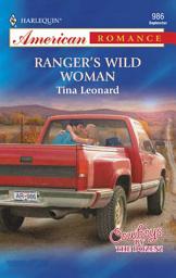 Icon image Ranger's Wild Woman (Mills & Boon American Romance)