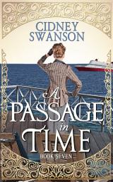 Icon image A Passage in Time: A Time Travel Romance