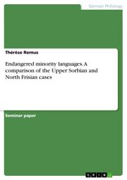 Icon image Endangered minority languages. A comparison of the Upper Sorbian and North Frisian cases