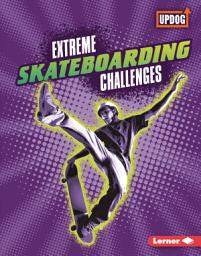 Icon image Extreme Skateboarding Challenges