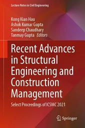 Icon image Recent Advances in Structural Engineering and Construction Management: Select Proceedings of ICSMC 2021