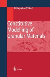 Icon image Constitutive Modelling of Granular Materials