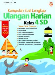 Icon image Kumpulan Soal Lengkap Ulangan Harian Kelas 4 SD