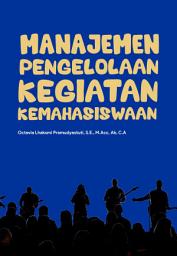 Icon image Manajemen Pengelolaan Kegiatan Kemahasiswaan