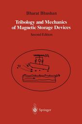 Icon image Tribology and Mechanics of Magnetic Storage Devices: Edition 2