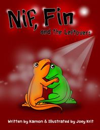 Icon image Nif, Fin and the Leftovers: An insect story from the lizard's side