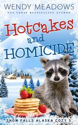 Icon image Hotcakes and Homicide