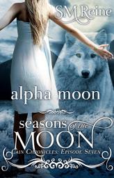 Icon image Alpha Moon: A Paranormal Romance