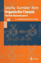 Icon image Organische Chemie: Chemie - Basiswissen II, Ausgabe 5