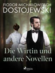 Icon image Die Wirtin und andere Novellen