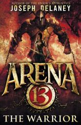 Icon image Arena 13: The Warrior