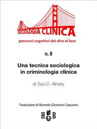 Icon image Una tecnica sociologica in criminologia clinica