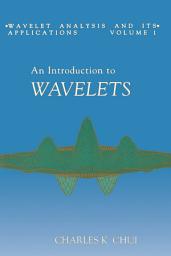 Icon image An Introduction to Wavelets