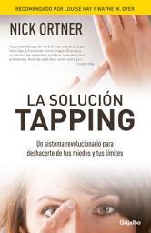 Icon image La solución Tapping: Una guía que te ayudará a reducir y eliminar el dolor crónico