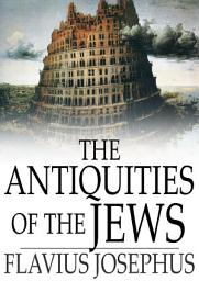 Icon image The Antiquities of the Jews