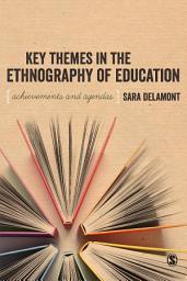 Icon image Key Themes in the Ethnography of Education