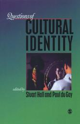 Icon image Questions of Cultural Identity: SAGE Publications