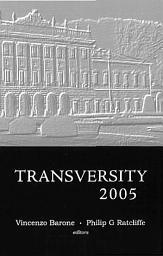 Icon image Transversity 2005